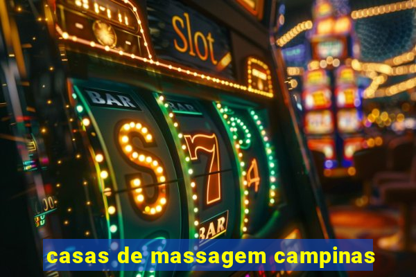 casas de massagem campinas